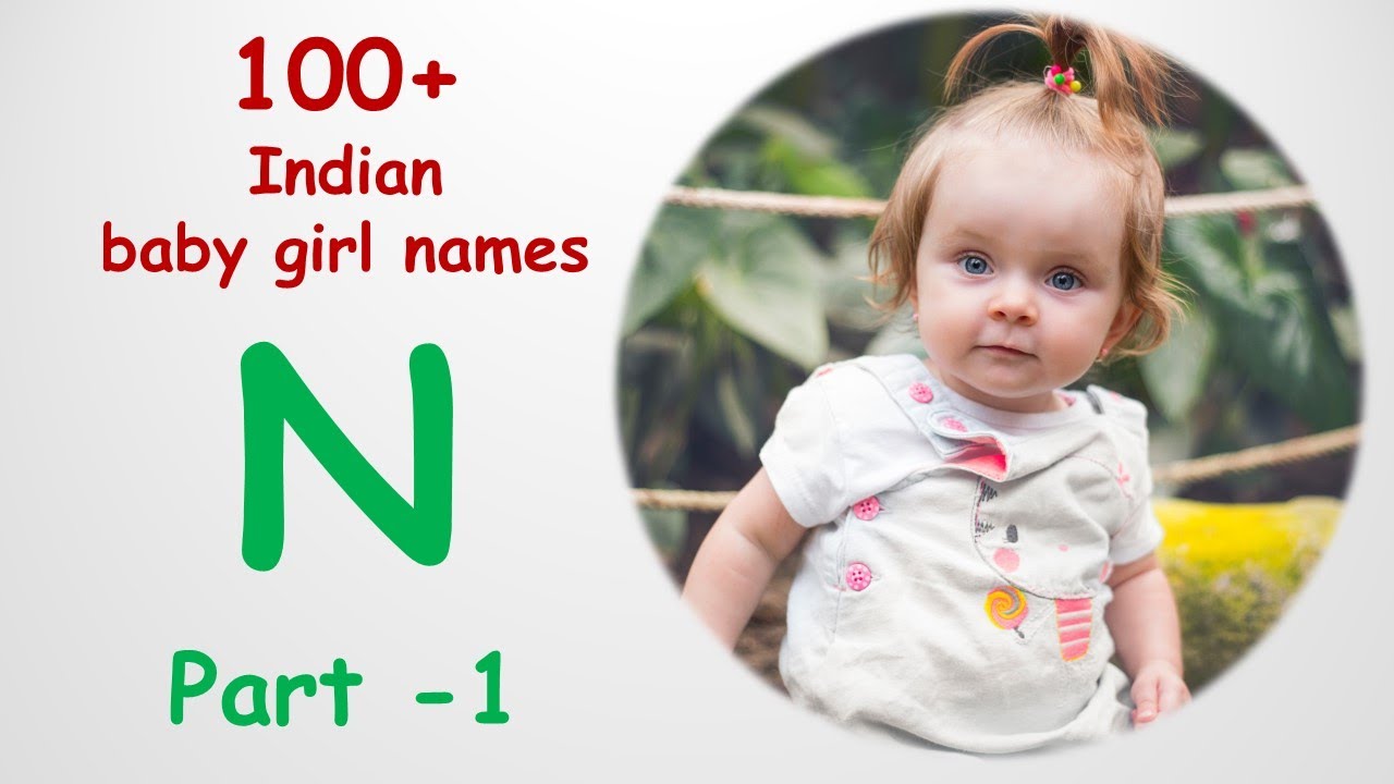 Indian Baby Girl Name With letter N (PART-1)| Sanskrit Names 2023 | लड़की के नाम | Hindu baby names