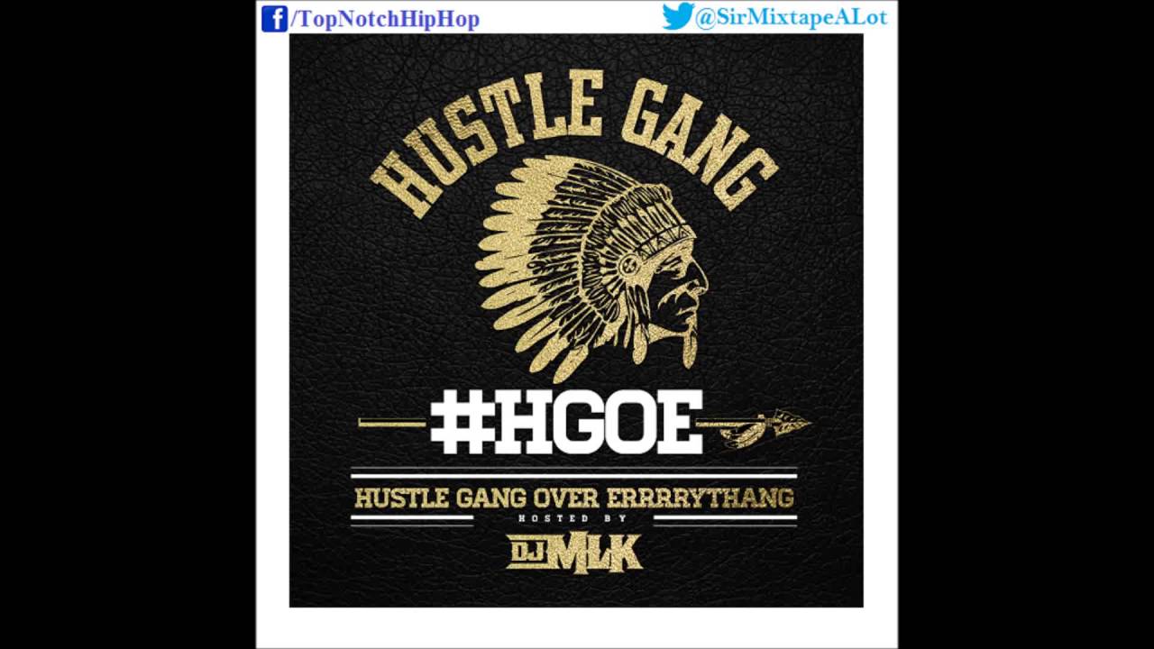 Hustle Gang - F*ck Wit Me (Feat. Ra Ra) [Hustle Gang Over Errrrythang]