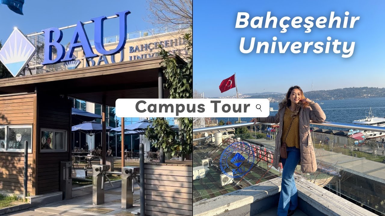 Sharing 12: Bahçeşehir University Campus Tour