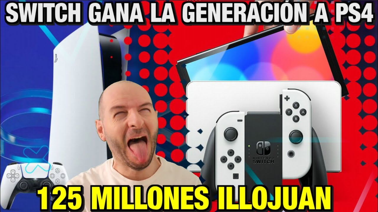 NINTENDO SWITCH GANA LA GENERACIÓN DE PS4 DE PALIZA - 125 MILLONES DE COMUNIONES ILLOJUAN - Sasel