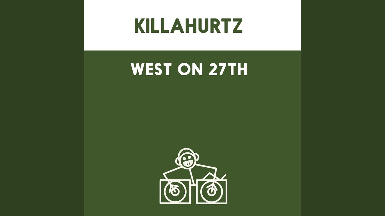 West On 27th (Original Subway Mix)