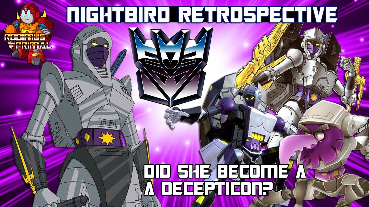 Nightbird Retrospective - Did she become a Decepticon?