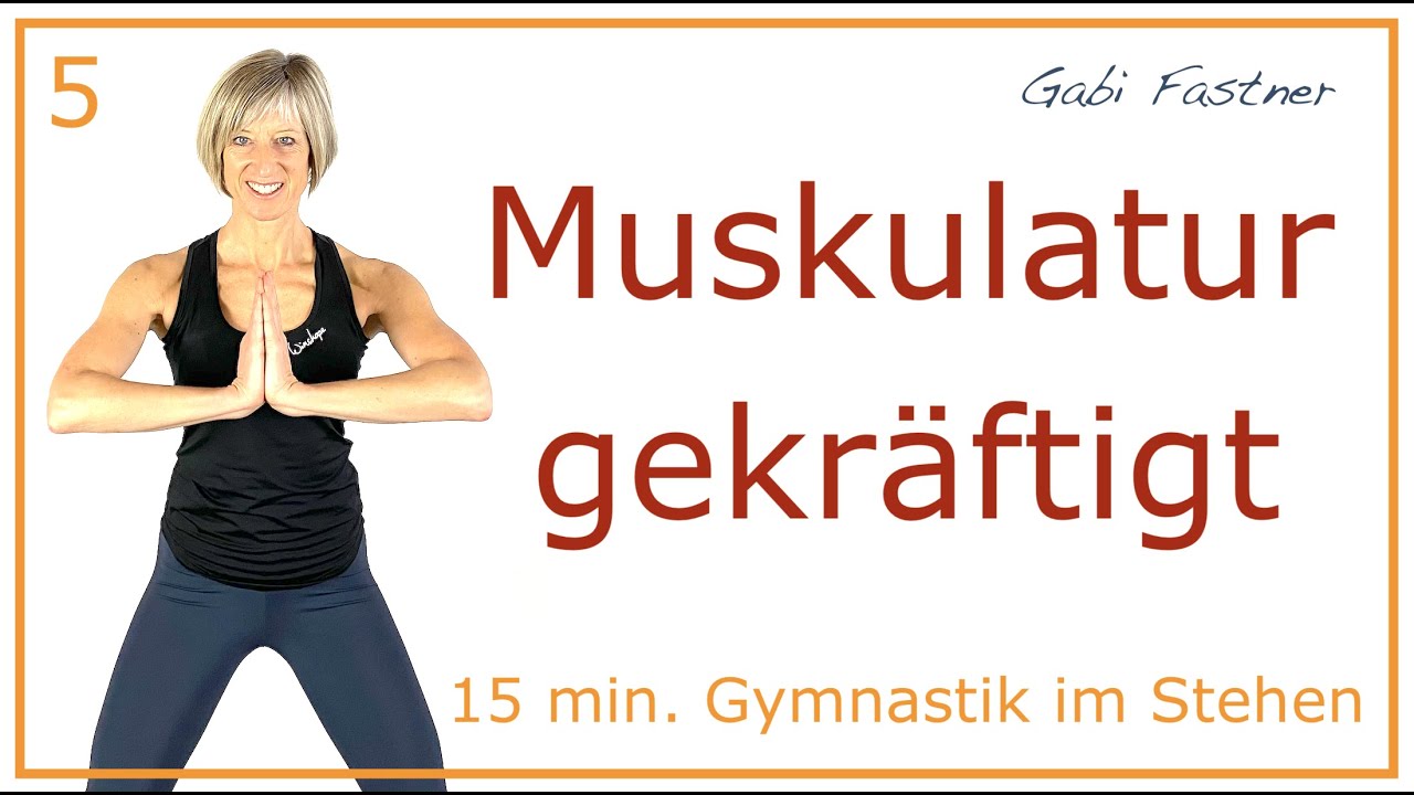 5von7🍊 in 15 min. Muskulatur gekräftigt | ohne Geräte, im Stehen