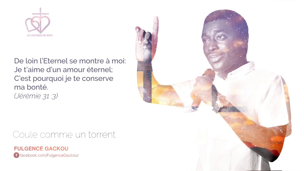 Coule comme un torrent- Fulgence GACKOU