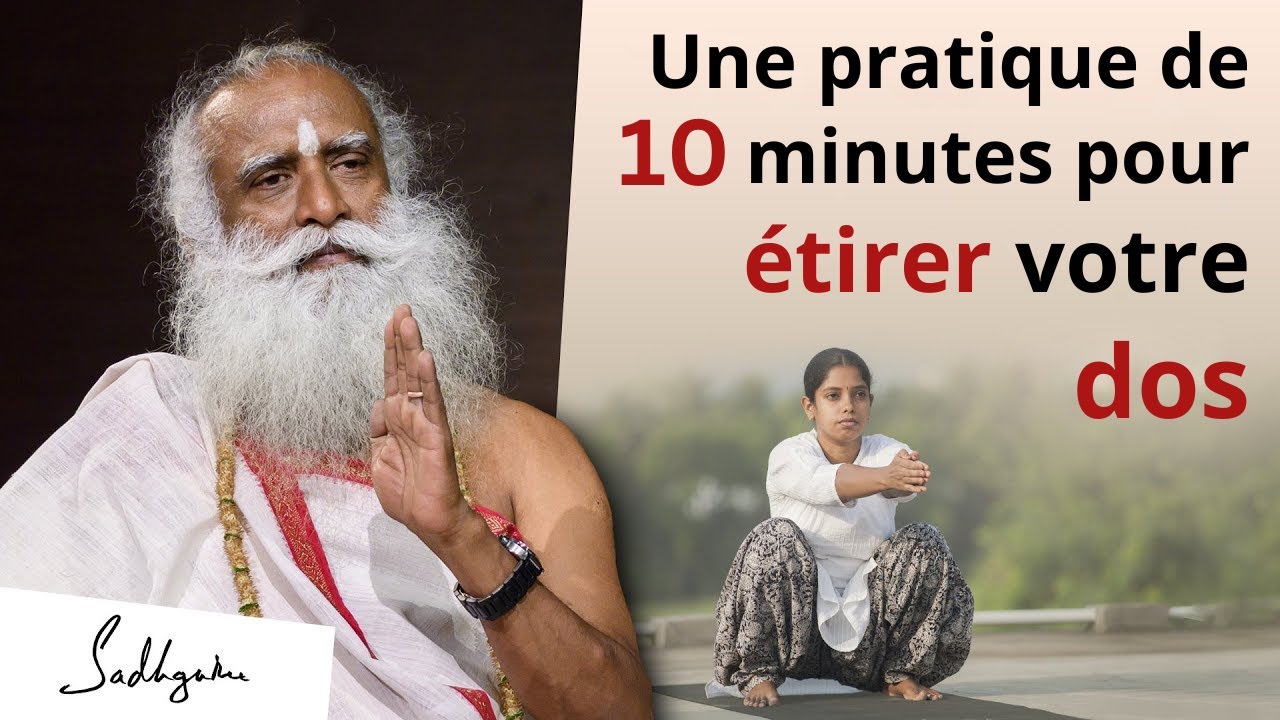 Une pratique de 10 minutes pour étirer votre dos | Yoga pour le bien-être - Yoga Namaskar