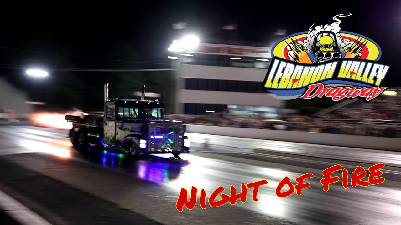 Jet Truck, Jet Cars, Top Fuel, Nostalgic Funny Cars, and Wheelies at Lebanon Valley's Night of Fire