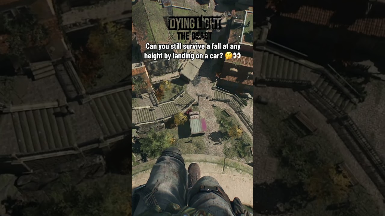 You can still survive a fall at any height in Dying Light The Beast if you land on a car