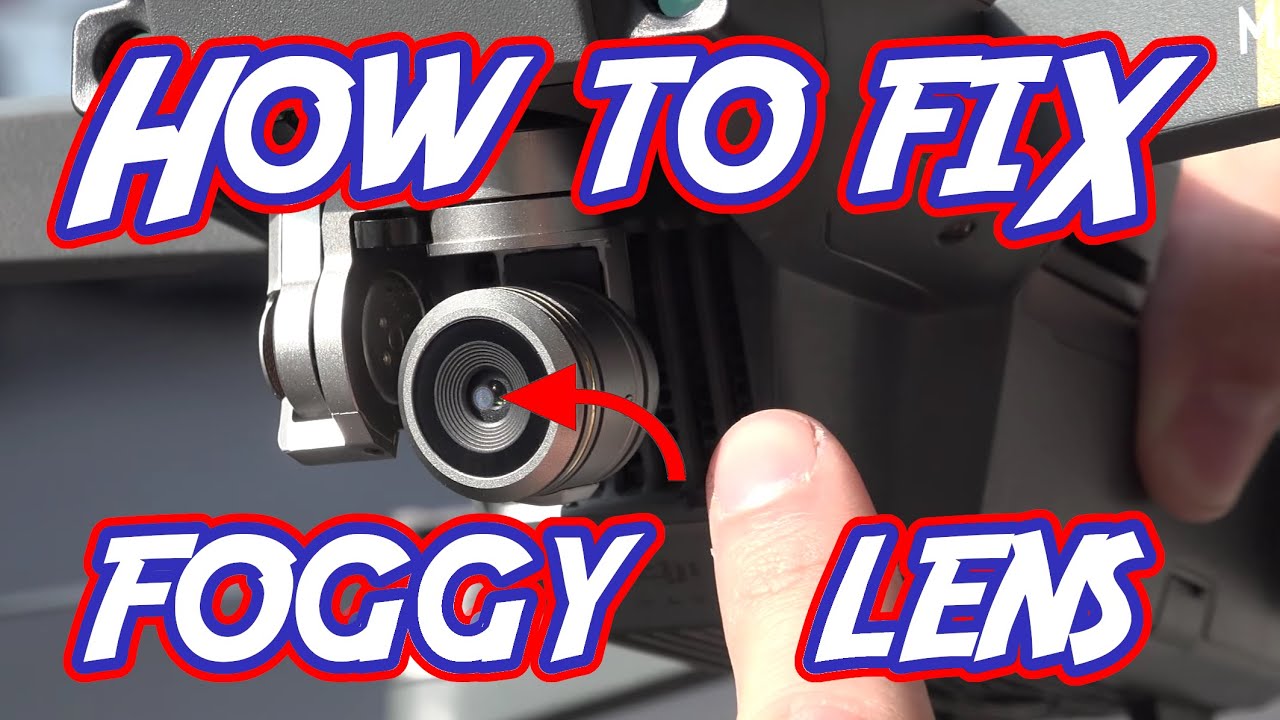 How to fix a foggy DJI Mavic camera lens ($25)