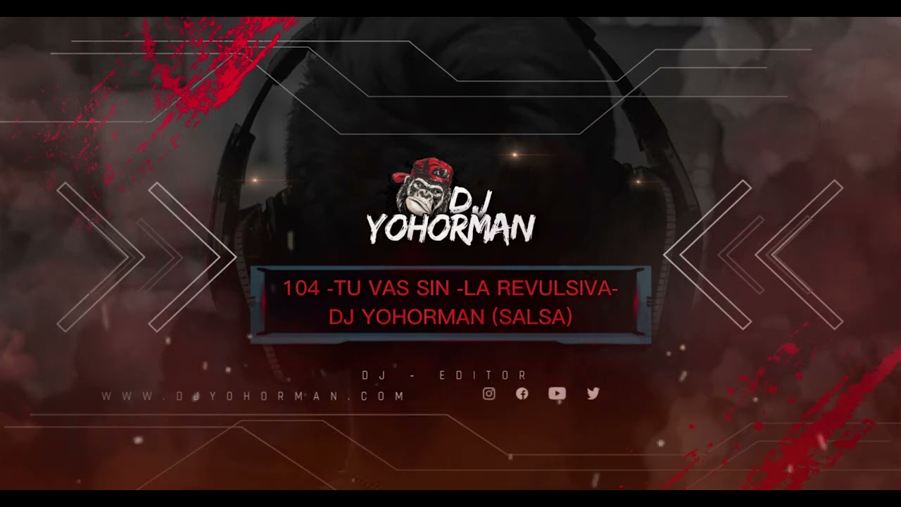 TU VAS SIN (SALSA VRS)- DJ YOHORMAN