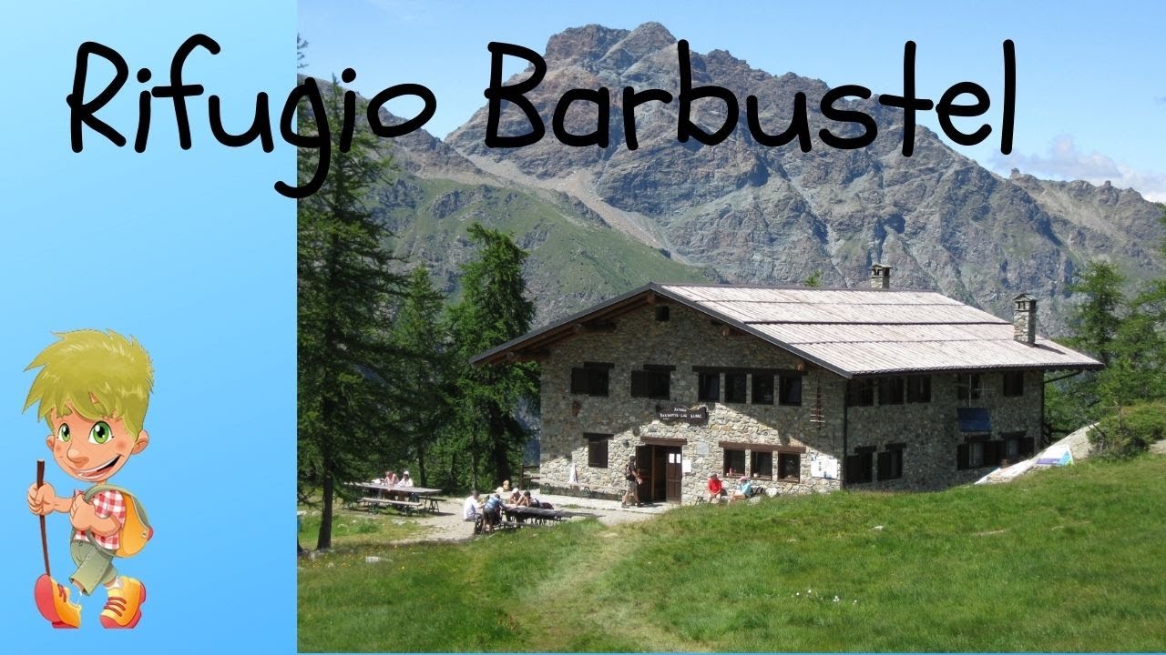 Rifugio Barbustel parte prima