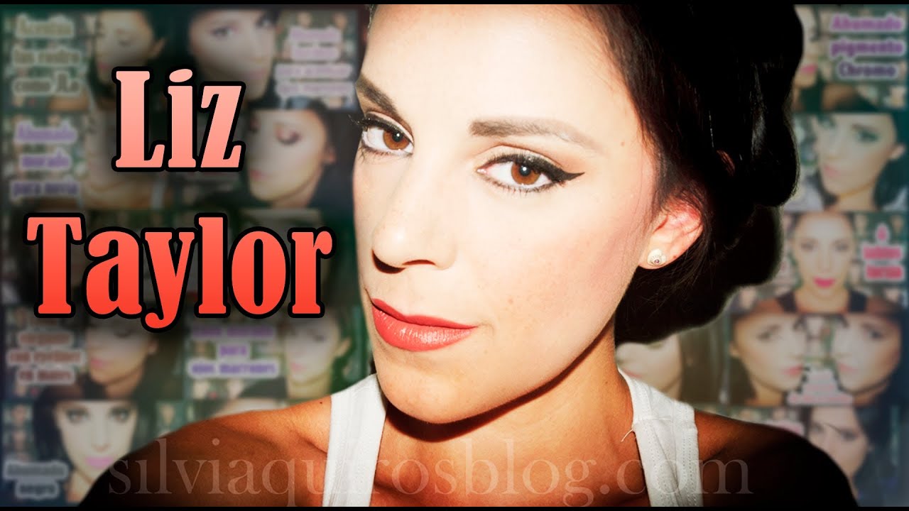 Maquillaje Liz Taylor años 50-60 | Silvia Quiros
