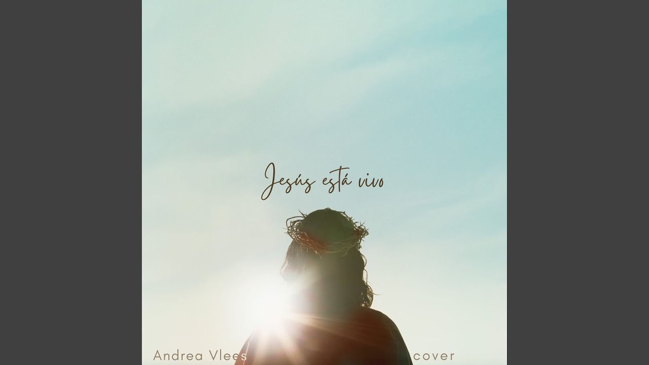 Jesús Está Vivo (Cover)