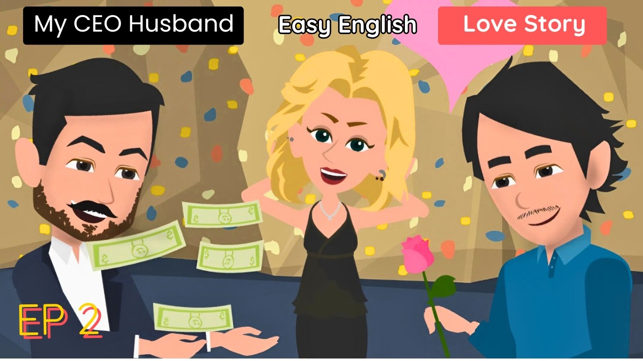 ❤️  My CEO Husband EP 2 | Animated stories | Love stories with subtitles | English Express