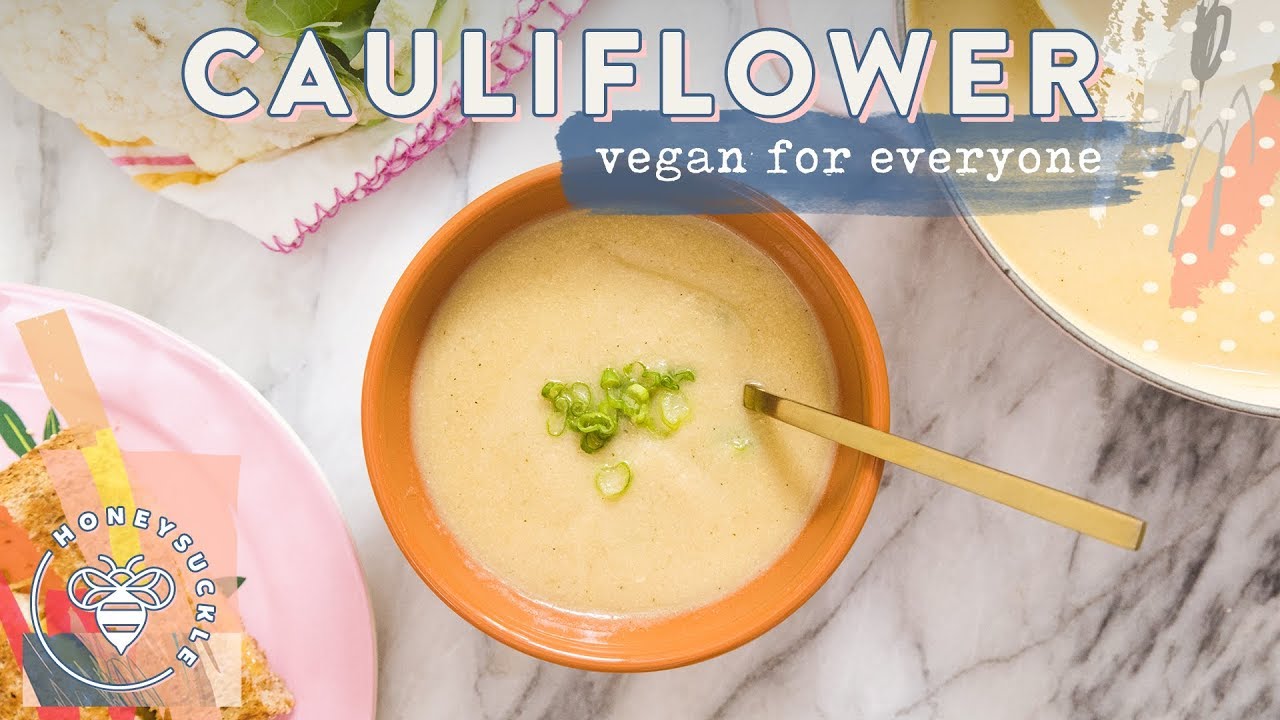 VEGAN CAULIFLOWER SOUP 🍽 #RECIPES4BUZYBEEZ