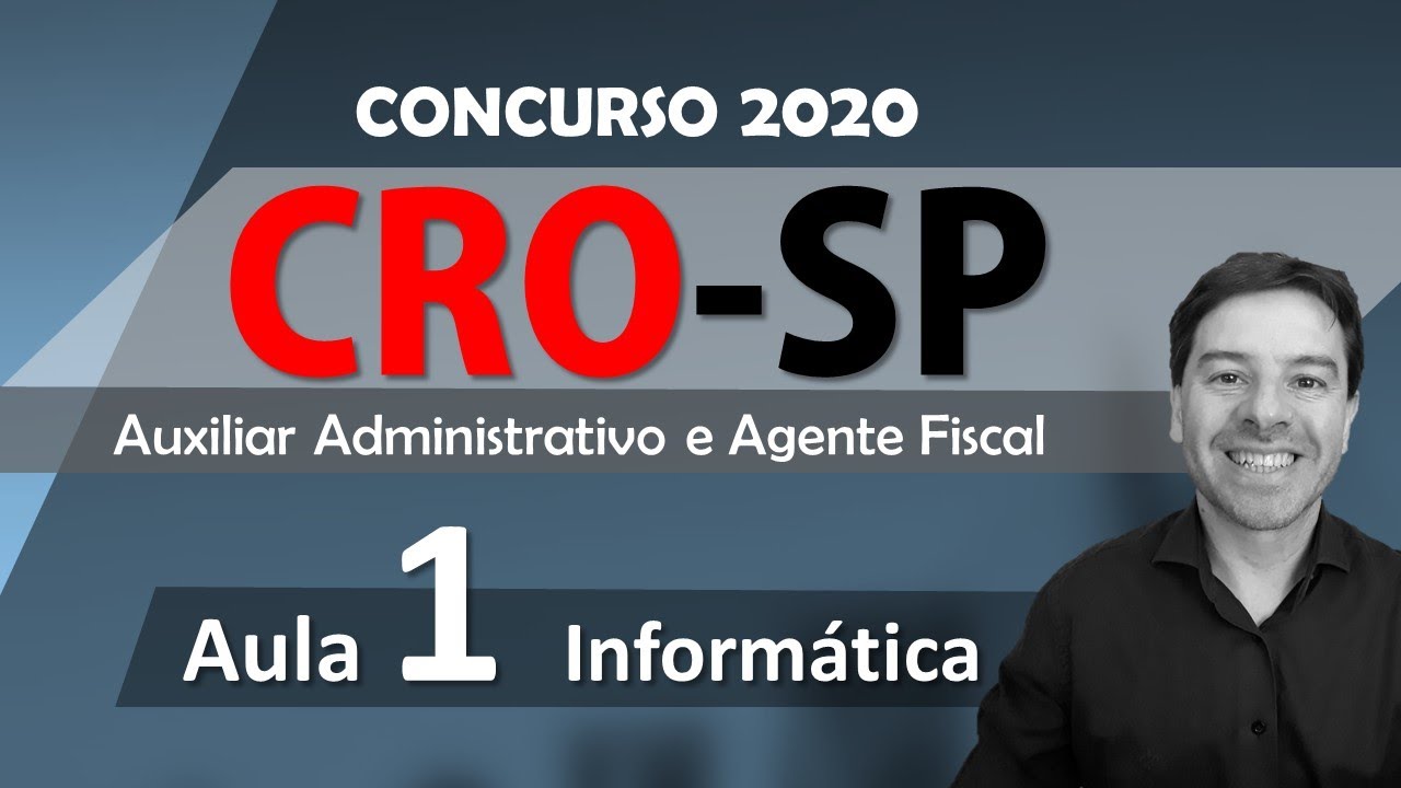 Concurso CRO-SP 2020 | Auxiliar Administrativo e Agente Fiscal | Aula 1