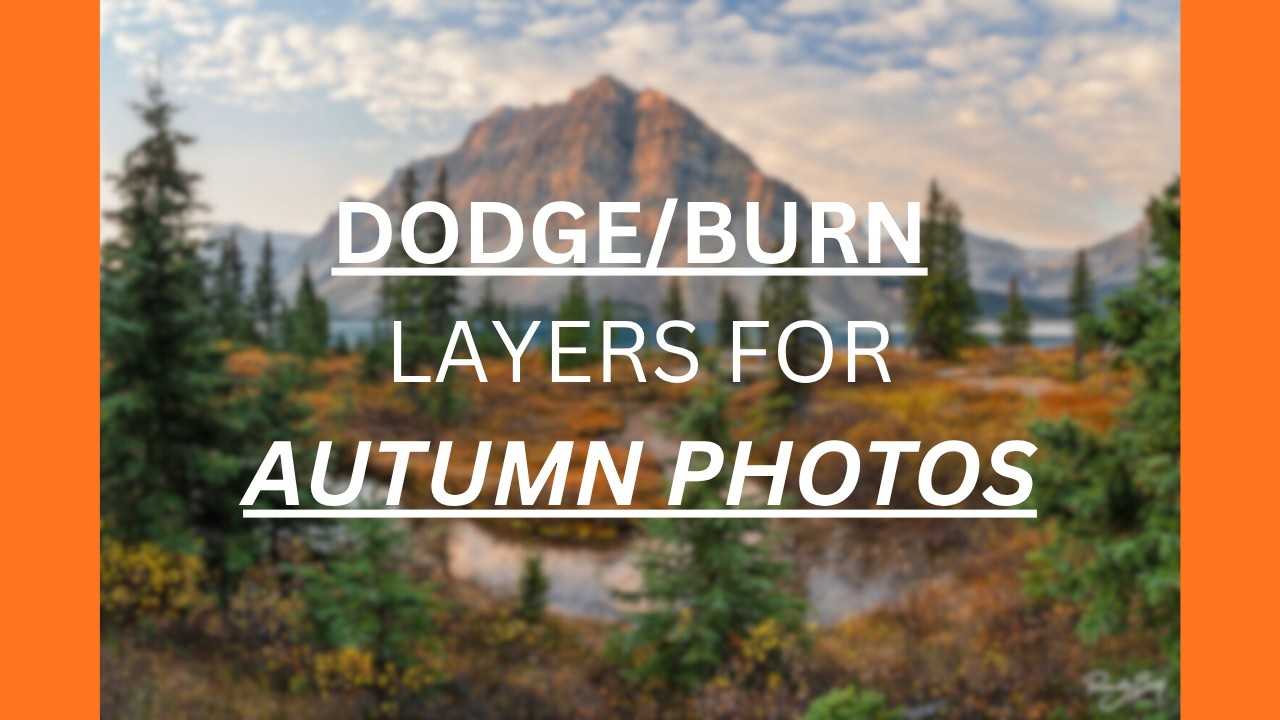 ENHANCE Fall Color Photos Using The 50% Grey Layer For Your Edits