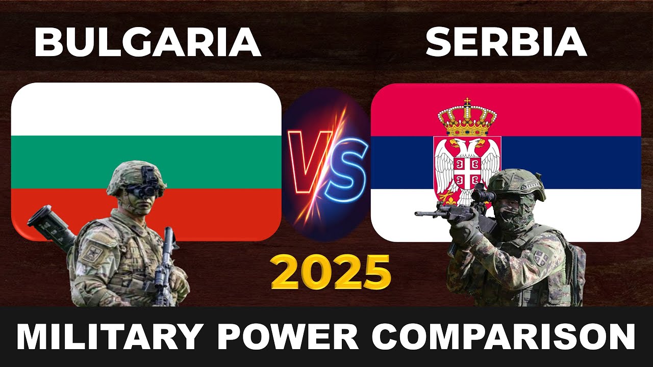 Bulgaria vs Serbia Military Power in 2025 | Serbia vs Bulgaria Military Power in 2025