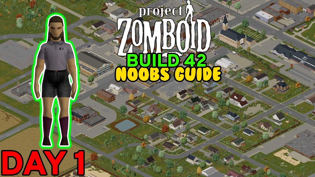 The ULTIMATE NOOBS GUIDE To Project Zomboid Build 42 | Day 1