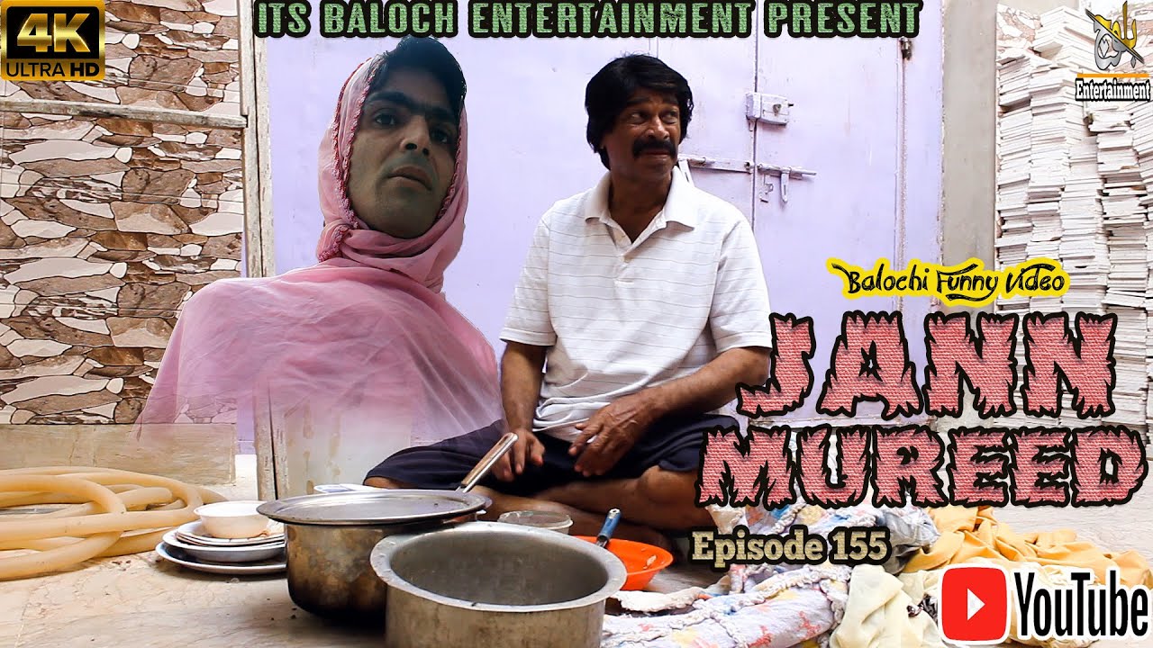 Jann Mureed|Episode 155|Balochi Funny Video|2022|#basitwafa