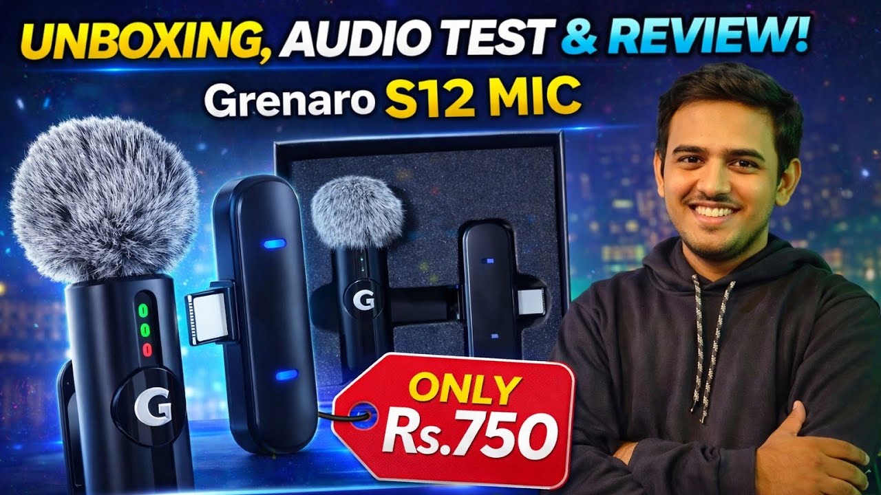 Grenaro S12 Wireless Mic Unboxing | Audio Test & Review | Best Mic Under ₹750?