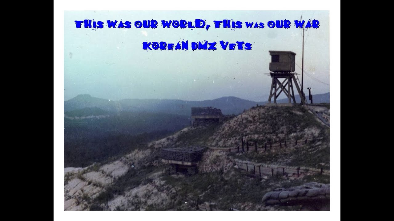 Korean DMZ - 1953 to Present - 63 Plus Years of US Presence