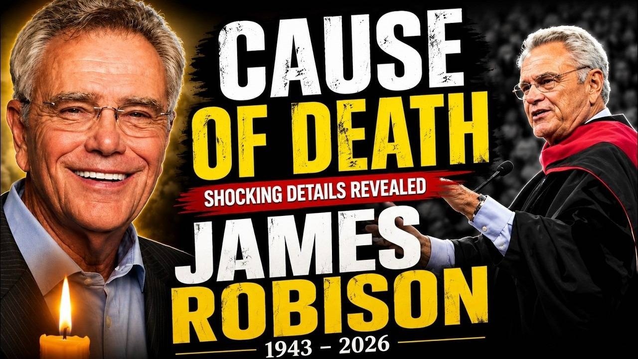 James Robison Cause of Death Revealed | Final Moments & Emotional Tribute!