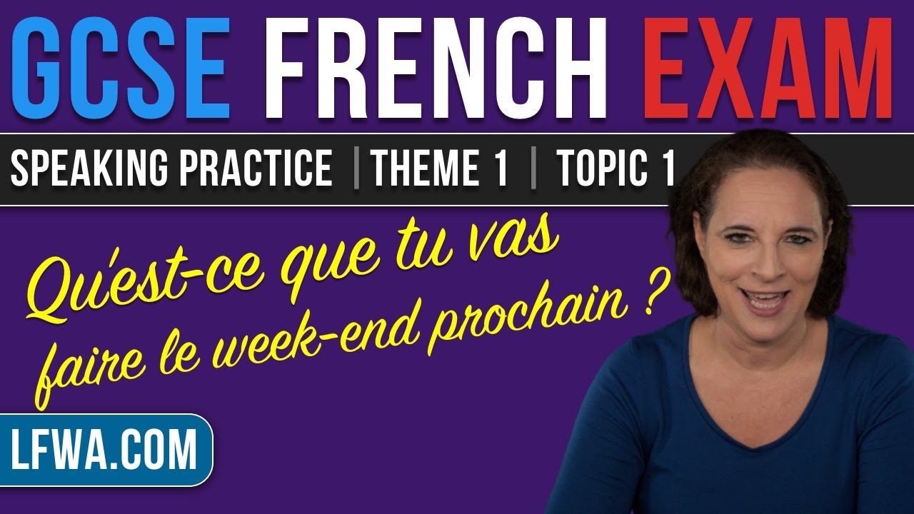 GCSE French Speaking: What are you doing next weekend?