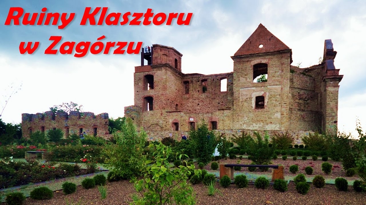 Zag&oacute;rz - Ruiny Klasztoru / Zag&oacute;rz - Monastery Ruins