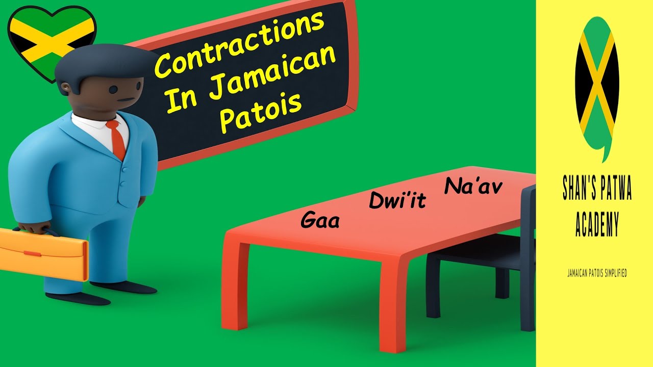 3 CONTRACTIONS in JAMAICAN PATOIS! Learn Jamaican Patois.