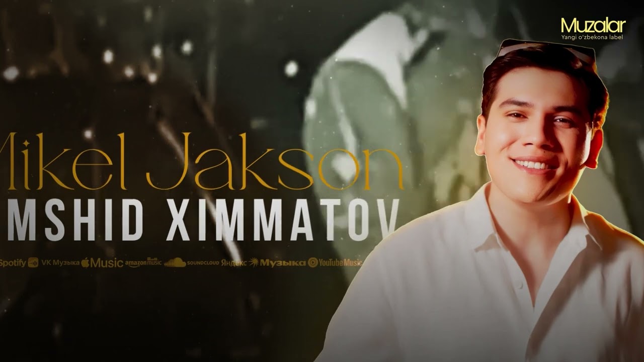 Jamshid Ximmatov - Mikel Jakson (Official Music Version)