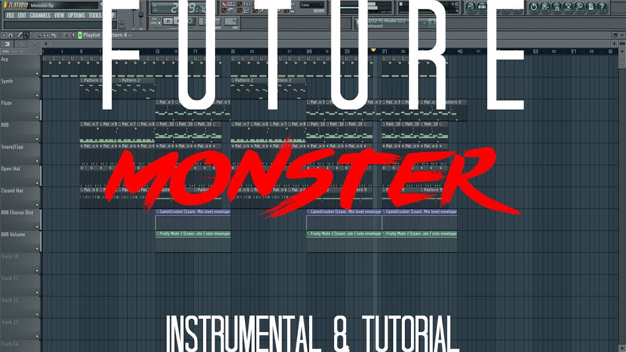 Future - Monster Intrumental + Tutorial (FREE FLP) (ALL CORRECT PRESETS)