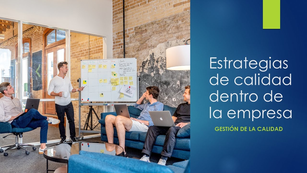 Estrategias de calidad