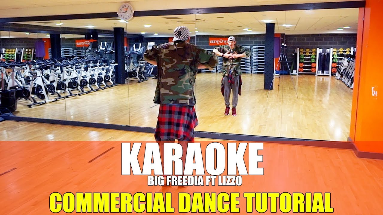 KARAOKE by Big Freedia ft Lizzo | Commercial Dance TUTORIAL