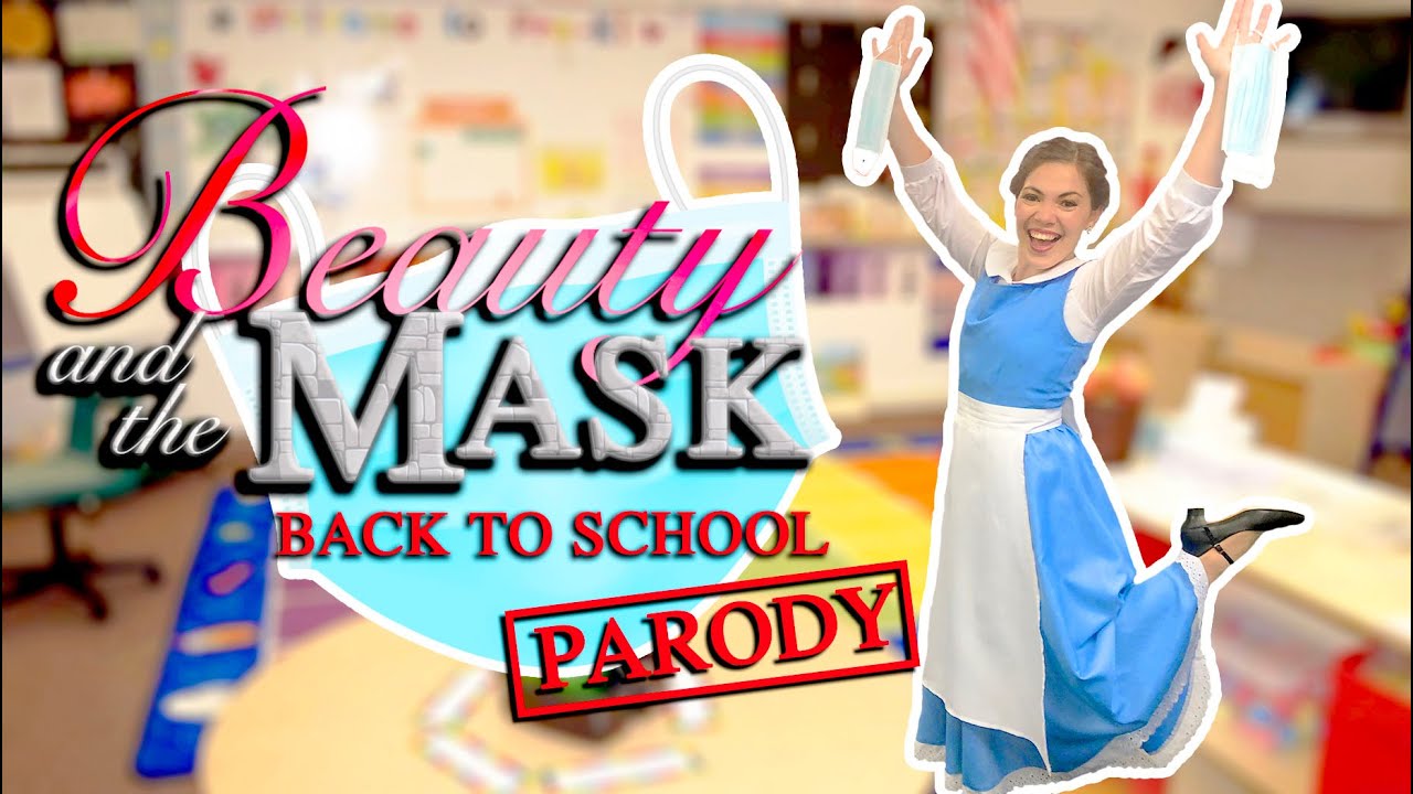 Beauty and the Mask | Back to School COVID Parody Song | Teacher Parody | Mask Parody | Coronavirus