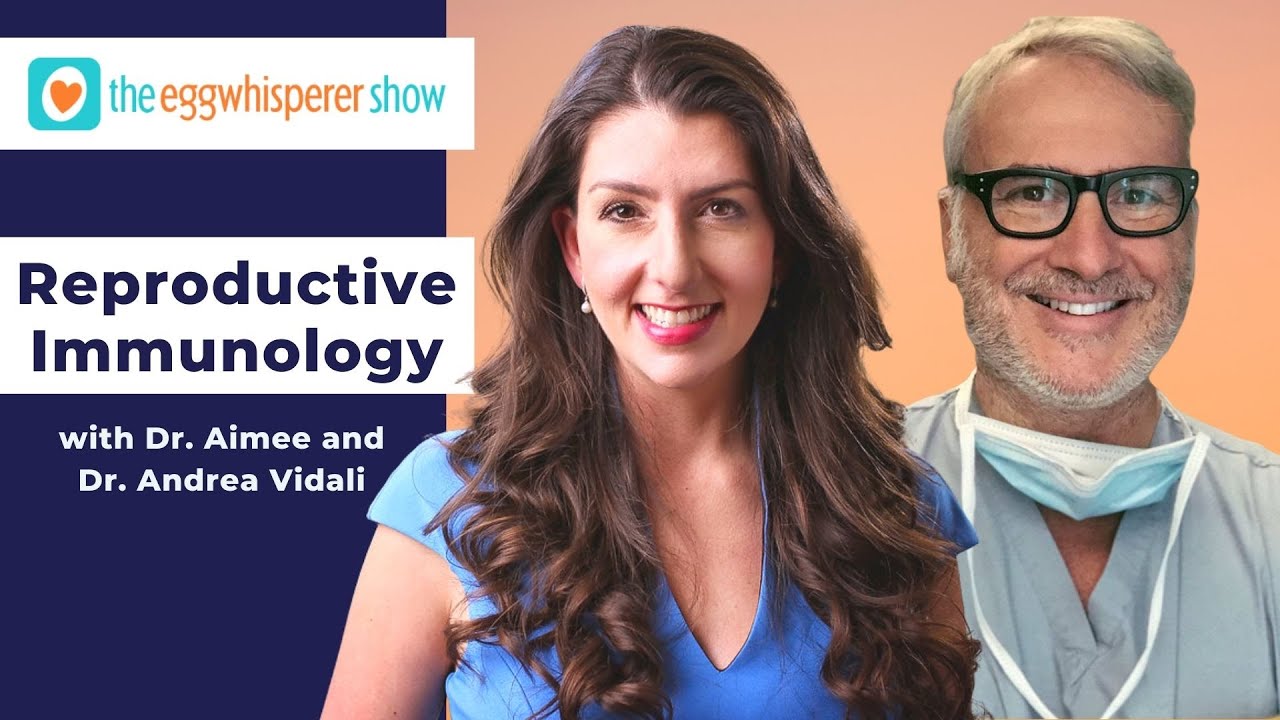Reproductive Immunology with guest Dr. Andrea Vidali