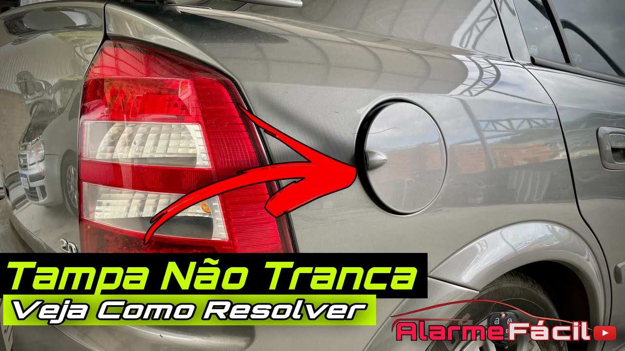 Portinhola Tanque do Astra Não Tranca ✅ Veja Como Resolver