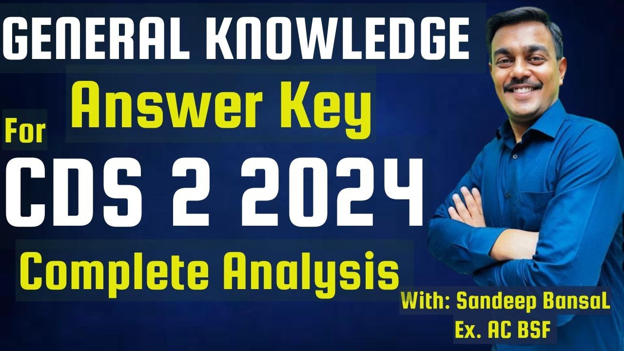 CDS-2 2024 General Knowledge Answer Key | Detailed Solution|Set B| Complete Analysis| #cds2024 #upsc