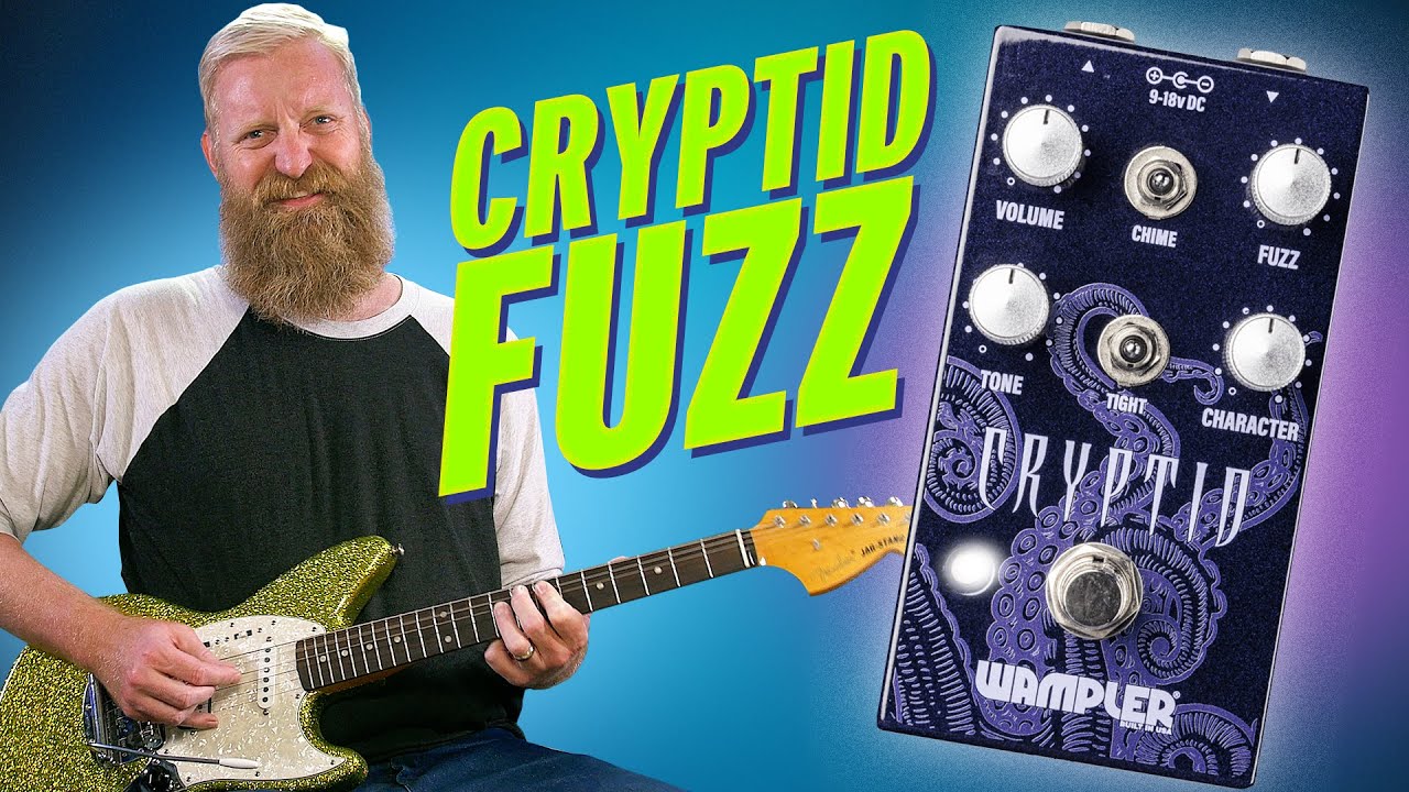 Wampler CRYPTID FUZZ - Массивный современный пух, болезненно жесткая липучка и ВСЕ, что между ними.