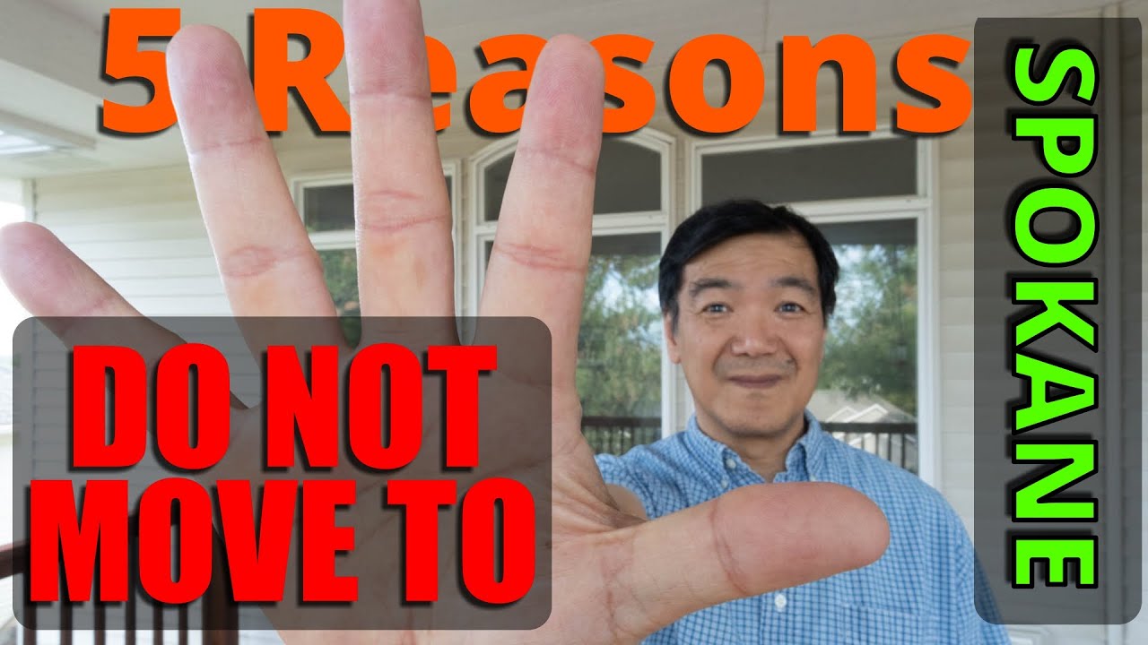 Spokane Washington - Don't Move Here: My Top 5 Reasons