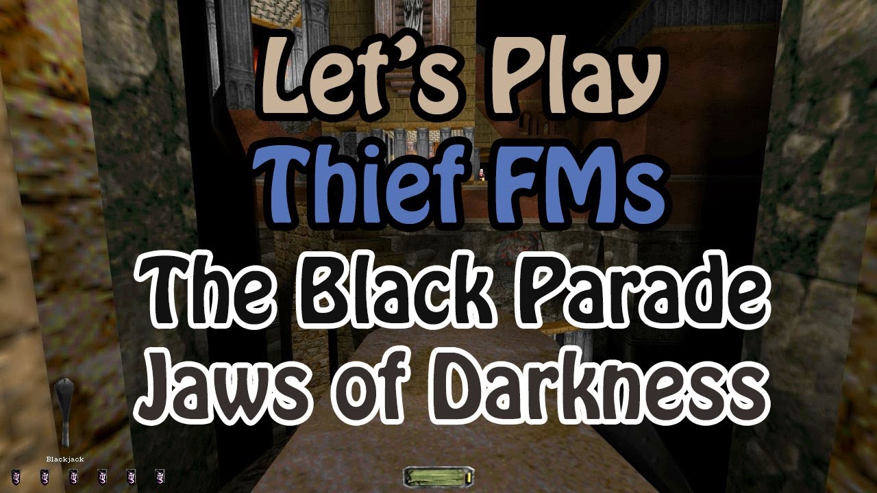Knockout Thief 208 - The Black Parade : Jaws of Darkness