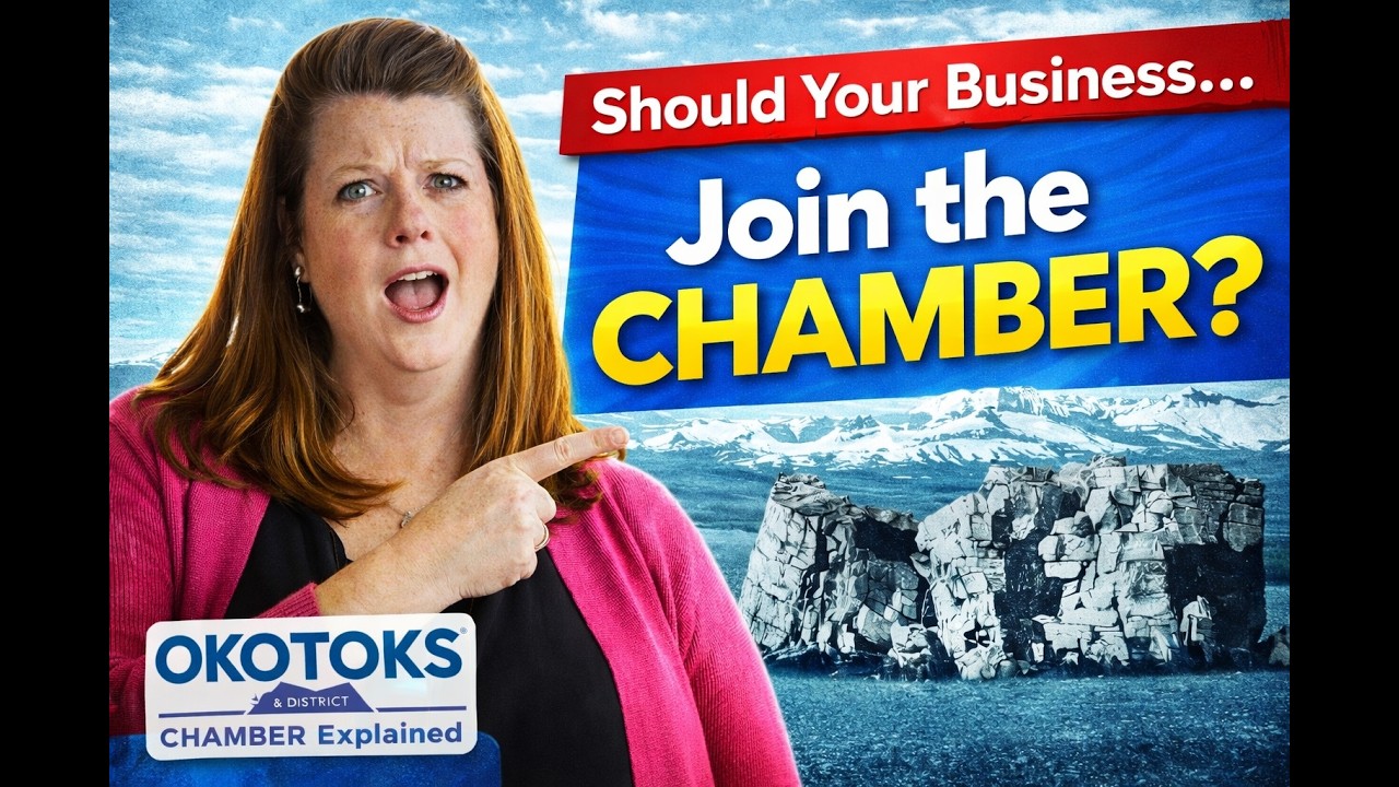 Why Every Okotoks Business Owner Needs the Chamber of Commerce