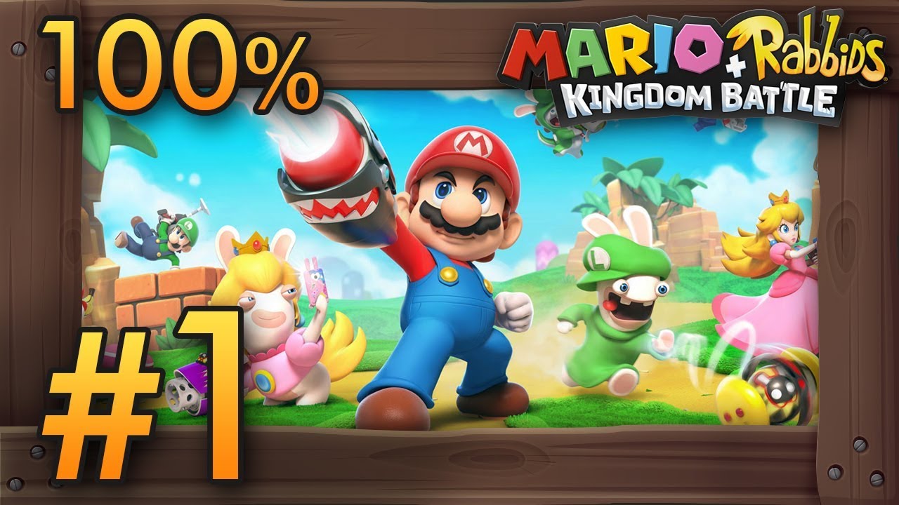 Mario + Rabbids Kingdom Battle - 100% Walkthrough Part 1 | World 1 Until Mid-Boss
