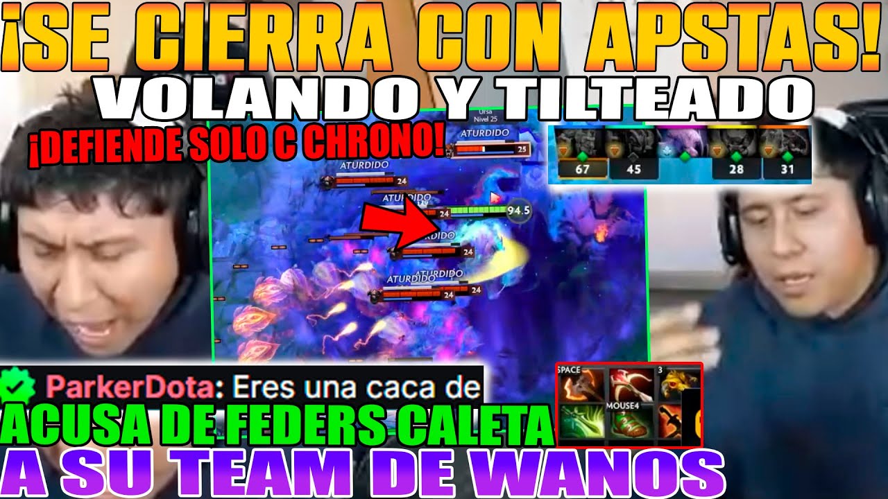 SE CIERRA CON APSTAS!! MACARIUS VOLANDO Y TILTEADO. ACUSA DE FEDERS CALETA A SU TEAM DE WANOS DOTA 2