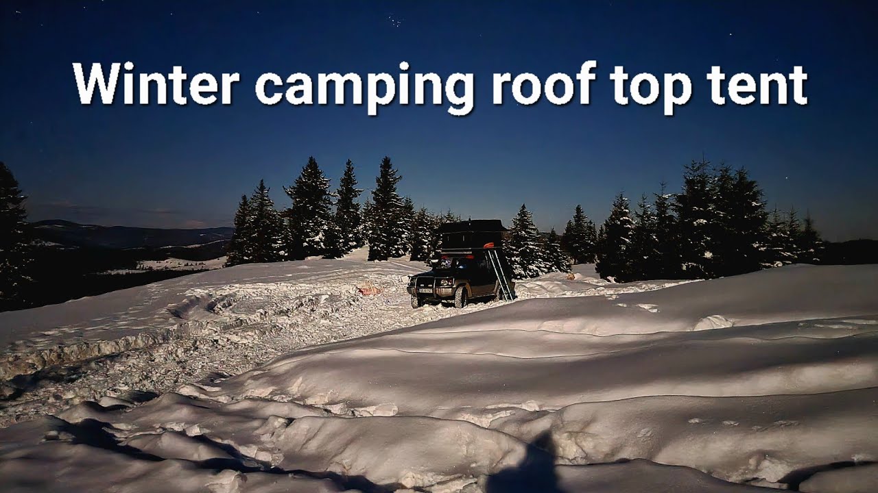 Singur iarna &icirc;ntr-un cort &icirc;ncălzit ( roof top tent )
