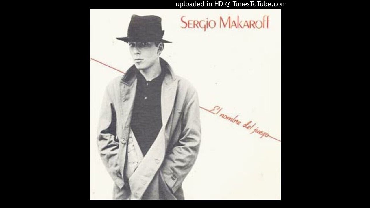 Sergio Makaroff - Loco por ti (1982)