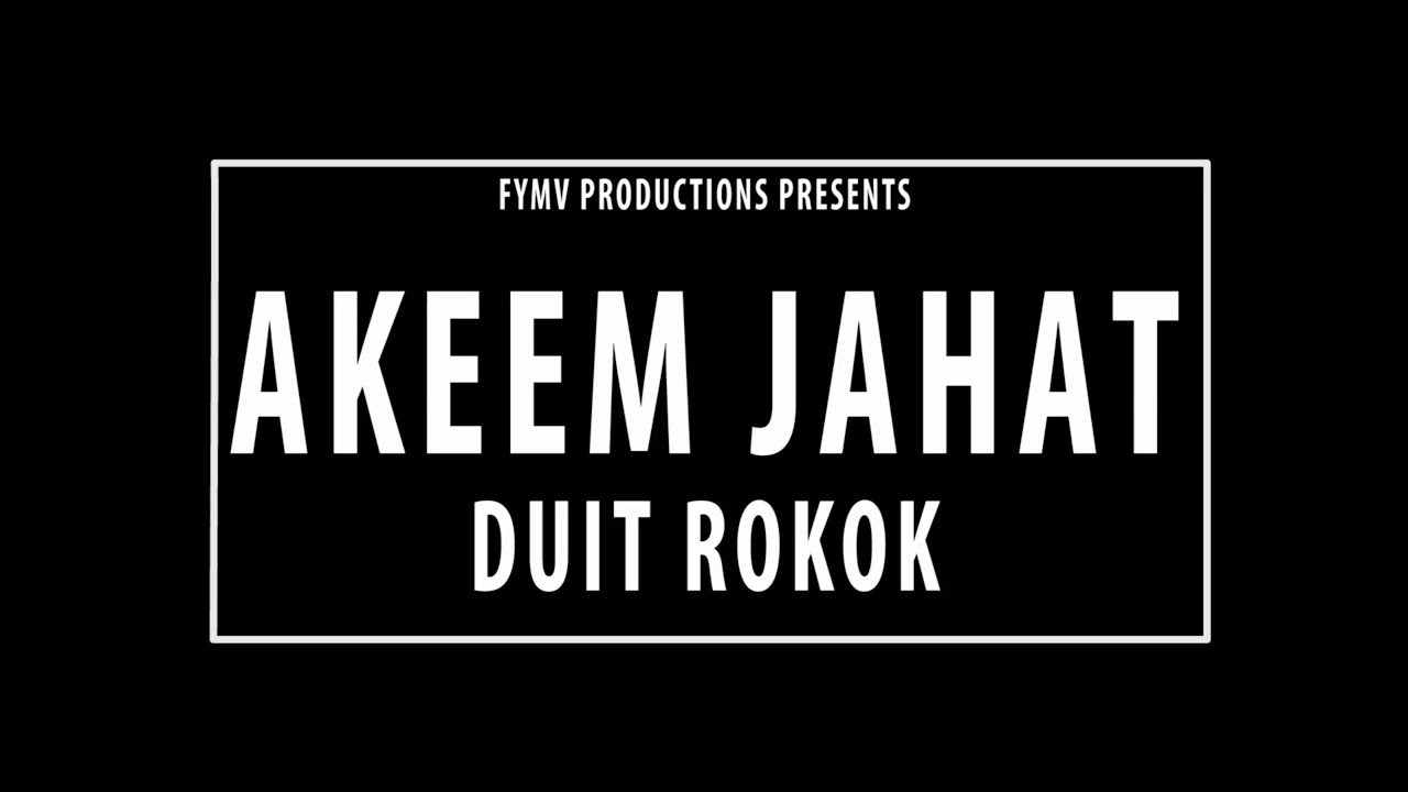 Akeem Jahat - Duit Rokok