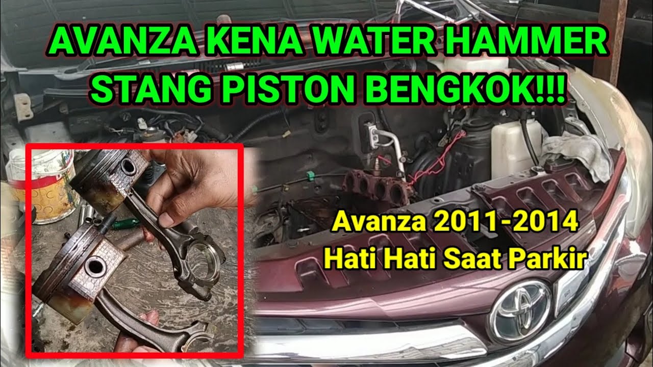 Avanza Kena Water Hammer