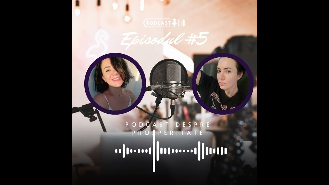 Episod5  - Jurnal de Prosperitate: Masculinul și Femininul din noi și din relațiile noastre.
