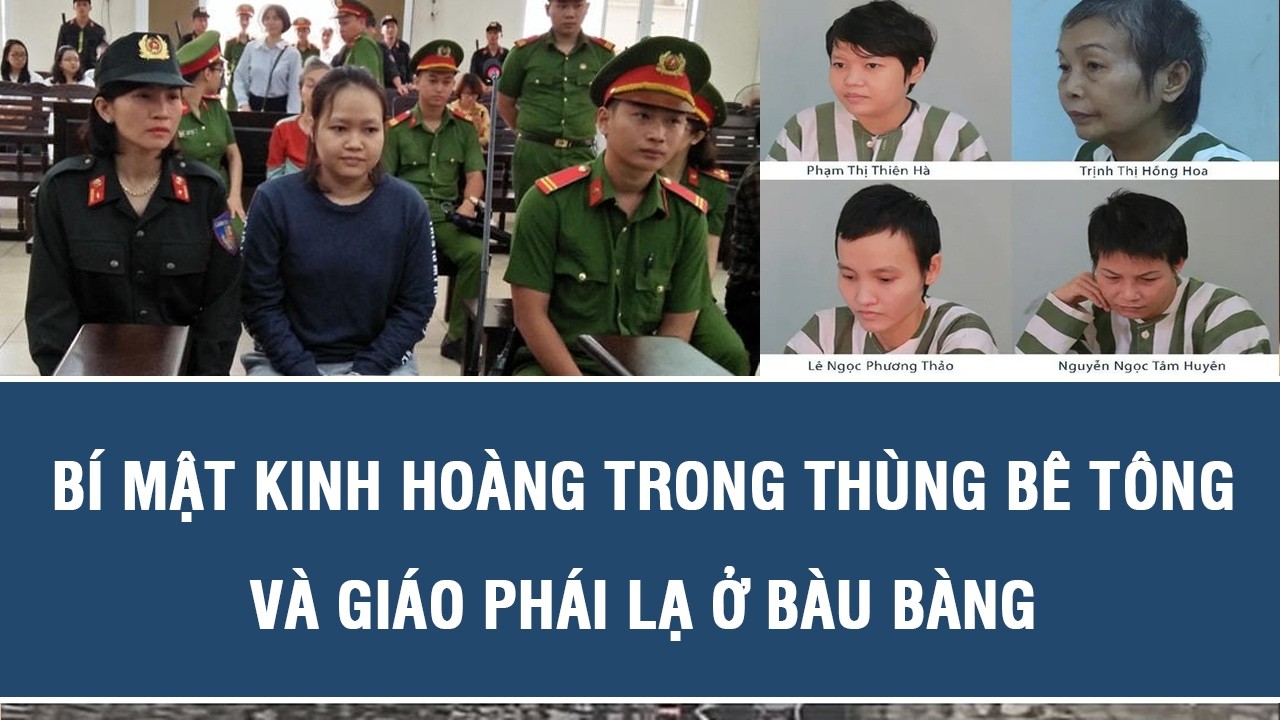 Hành trình phá án: Bí mật kinh hoàng trong thùng bê tông và giáo phái lạ ở Bàu Bàng