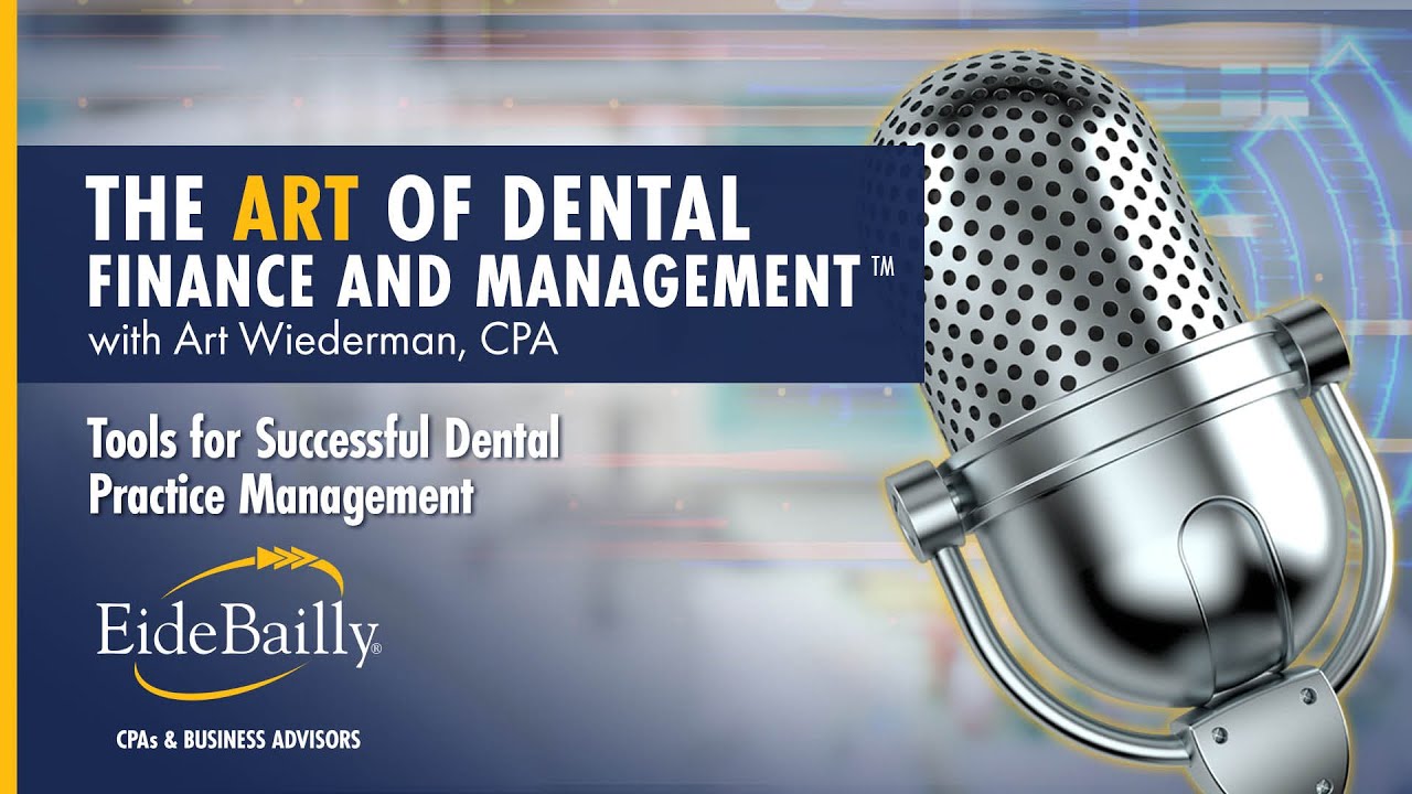 Tools for Successful Dental Practice Management